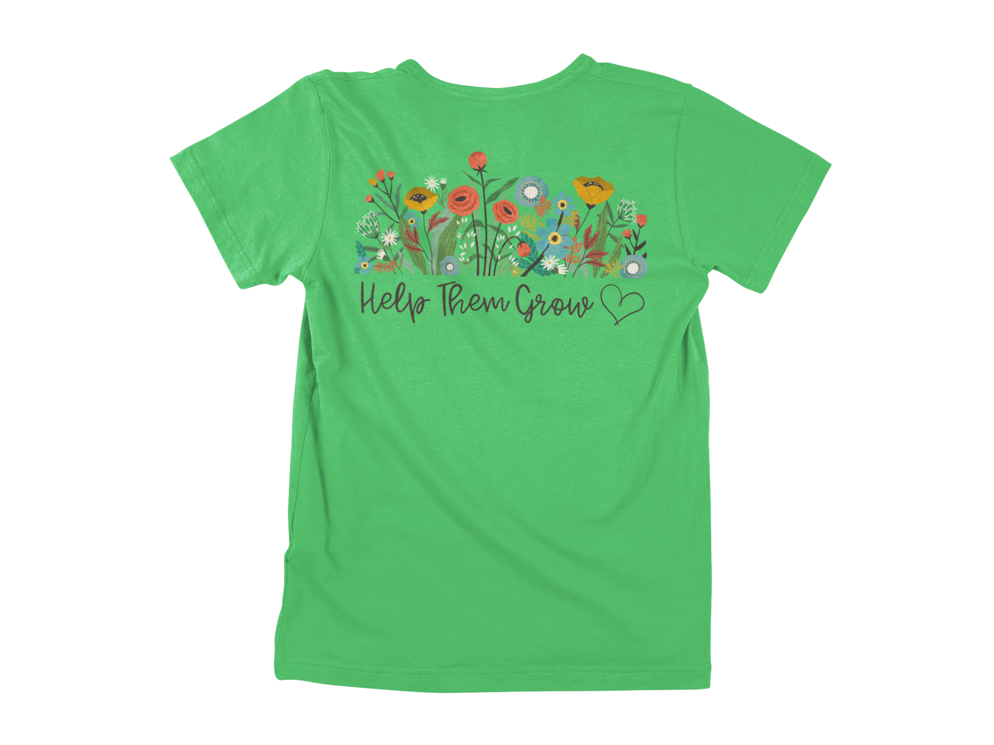 "Help Them Grow" Shirt